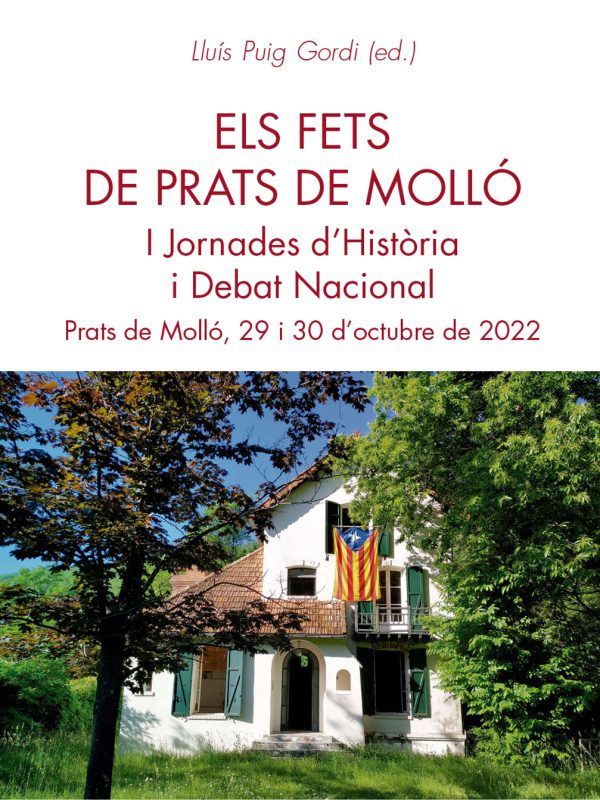 ‘Els fets de Prats de Molló’, per Lluís Puig Gordi (editor)